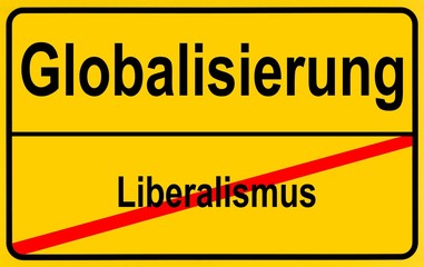 Fototapeta premium German sign city limits, symbolic image for the development from liberalism to globalism