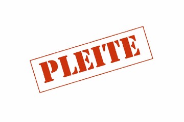 Word "Pleite", German for bankruptcy