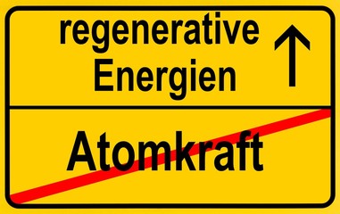 Obraz premium Symbolic image in the form of a town sign, in German, exit from atomic power, entrance into regenerative energy sources