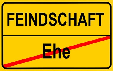 Sign city limits, symbolic image for the development of enmity after a marriage
