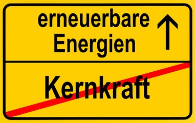 Symbolic image in the form of a town sign, in German, exit from nuclear power, entrance into renewable energy sources