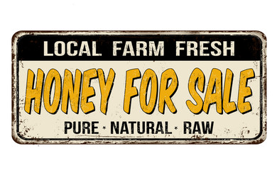 Honey for sale vintage rusty metal sign