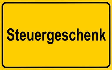 Fototapeta premium City entrance sign as a symbolic image for granting of tax gifts