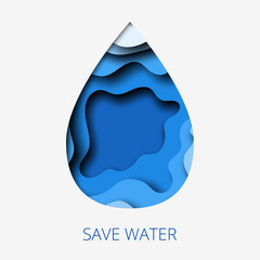 Save water 3d abstract paper cut illustration of water drop. Vector colorful template in carving art style.