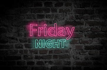 Friday night neon letters on brick wall - 174870876
