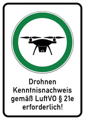 ks228 Kombi-Schild - Betrieb von unbemannten Luftfahrtsystemen und Flugmodellen - Drohnen Kenntnisnachweis gemäß Paragraph 21e erforderlich - Führerscheinpflicht - Kennzeichnungspflicht - xxl - g5536