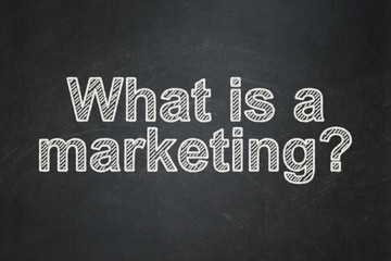Fototapeta premium Marketing concept: What is a Marketing? on chalkboard background