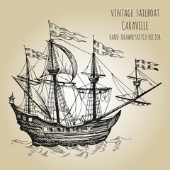 Old caravel, vintage sailboat. Hand drawn vector sketch.