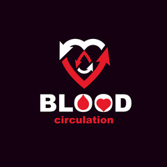 Vector red heart with blood circulation inscription with direction arrows. Blood transfusion metaphor, medical care emblem for use in pharmacy.