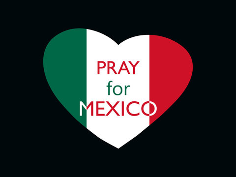 Pray for Mexico. Earthquake. Heart with the flag of Mexico, natural disaster. Vector illustration