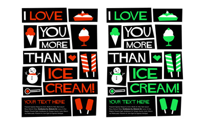 I love you more than Ice cream! (Flat Style Vector Illustration Quote Poster Design)