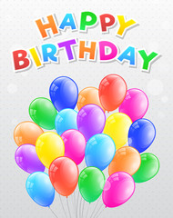 Happy Birthday - card with colourful bunch of balloons and wishes. Vector.
