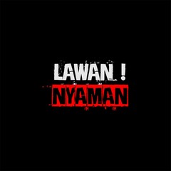 Lawan Nyaman