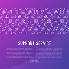 Support service concept with thin line call center or customer service icons. Vector illustration for banner, web page of support center with place for text.