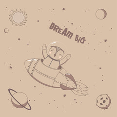 Hand drawn vector illustration of a cute funny owl astronaut flying in a rocket in outer space, with text Dream big.
