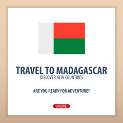 Travel to Madagascar. Discover and explore new countries. Adventure trip.