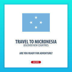 Travel to Micronesia. Discover and explore new countries. Adventure trip.