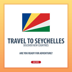Travel to Seychelles. Discover and explore new countries. Adventure trip.