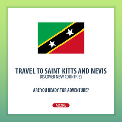 Travel to Saint Kitts and Nevis. Discover and explore new countries. Adventure trip.
