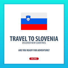 Travel to Slovenia. Discover and explore new countries. Adventure trip.
