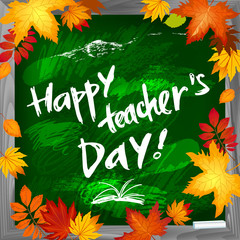 happy teacher's day vector background on green blackboard