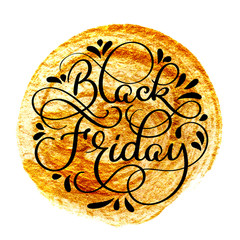 Black friday calligraphy text on golden abstract background. Hand written