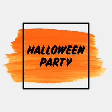 Halloween Party sign text over brush paint abstract background vector illustration. Halloween poster, invitation or banner.