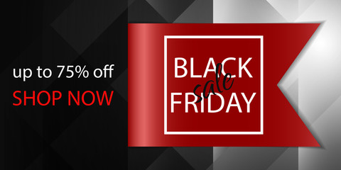 Black friday sale banner with realistic ribbon. Tag. Vector illustration.