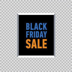 Black friday sale poster in frame on transparent background.