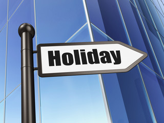 Vacation concept: sign Holiday on Building background