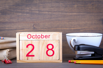 October 28. close-up wooden calendar. Time planning and business background.