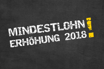 Obraz premium Mindestlohn-Erhöhung 2018
