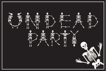 Lettering undead party with dancing skeletons font, set of lette