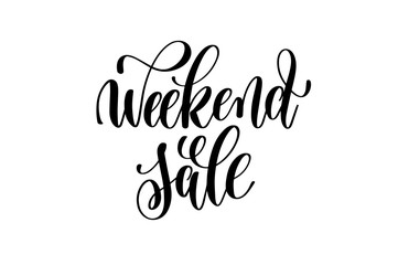 weekend sale hand lettering inscription for discount card