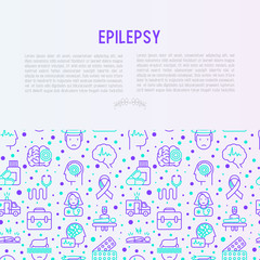 Obraz na płótnie Canvas Epilepsy concept with thin line icons of symptoms and treatments: convulsion, disorder, dizziness, brain scan. World epilepsy day. Vector illustration for banner, web page, print media.