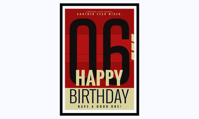 Happy Birthday 6 Year Card / Poster (Vector Illustration)