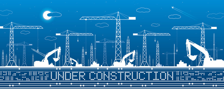 Under construction illustration. Development panorama, industrial landscape, building cranes, excavators, vector lines design art