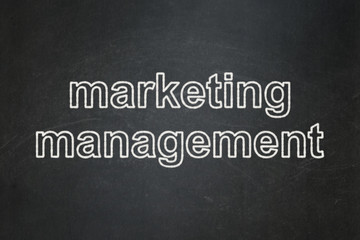 Advertising concept: Marketing Management on chalkboard background