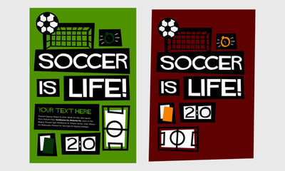 Soccer Is Life! (Flat Style Vector Illustration Quote Poster Design)