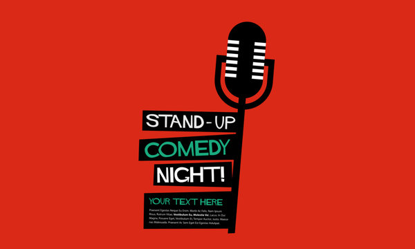 Stand Up Comedy Night! (Flat Style Vector Illustration Performance Show Poster Design) with Where, When And Ticket Details