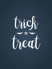 Obraz premium Halloween trick or treat card poster vector template. Handwritten typography lettering calligraphy vintage style.