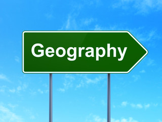 Science concept: Geography on road sign background