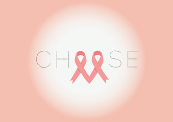 Pink ribbon, breast cancer awareness, choose