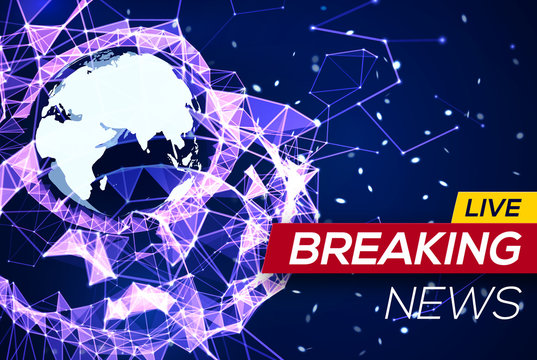 Breaking News Banner on Blue Glowing Plexus Structure Background with Earth Planet, Flares, Sparkles, Particles. World News on Abstract Geometric Network with Triangles. Technology Vector Illustration