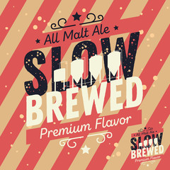 Slow Brewed Craft Beer Typographic Label Design With Brewery Equ