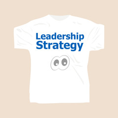 text Leadership Strategy . Man wearing white blank t-shirt