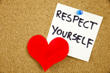 A yellow sticky note writing, caption, inscription Respect Yourself - handwriting in a black ink on...