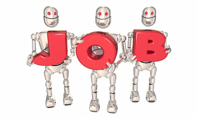 Job Robots Holding Letters Career New Work Opportunity 3d Illustration