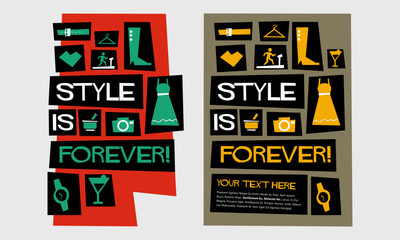 Style is forever! (Flat Style Vector Illustration Fashion Quote Poster Design) With Text Box