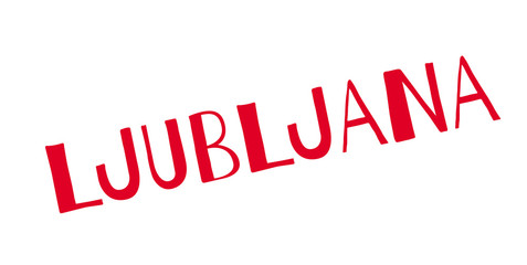 Ljubljana rubber stamp. Grunge design with dust scratches. Effects can be easily removed for a clean, crisp look. Color is easily changed.